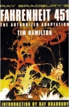 Ray Bradbury's Fahrenheit 451 : the authorized adaptation