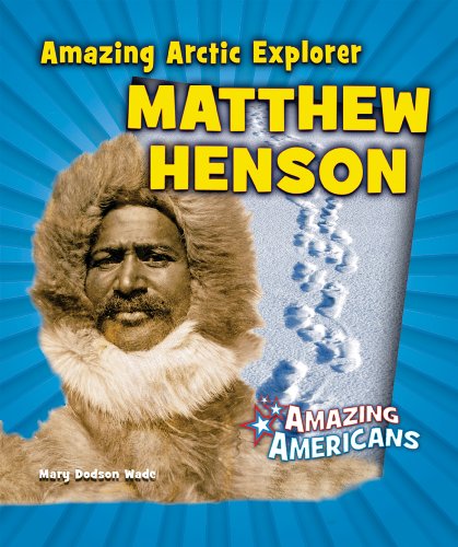 Amazing arctic explorer Matthew Henson