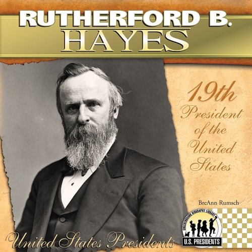 Rutherford B. Hayes