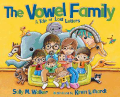 The Vowel Family : a tale of lost letters