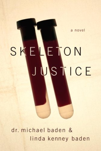 Skeleton justice : a novel