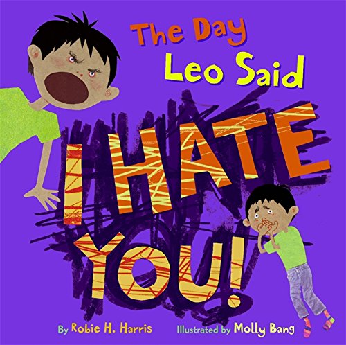 The day Leo said I hate you!