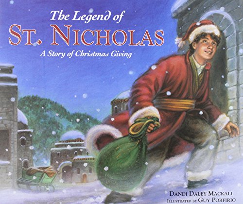 The legend of St. Nicholas : a story of Christmas giving