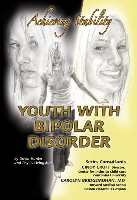 Youth with bipolar disorder : achieving stability