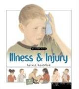 Illness and injury