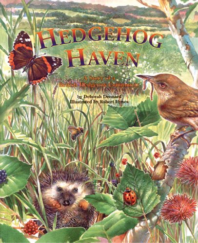 Hedgehog haven : a story of a British hedgerow community