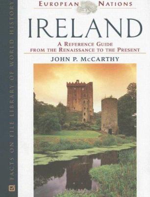 Ireland : a reference guide from the Renaissance to the present