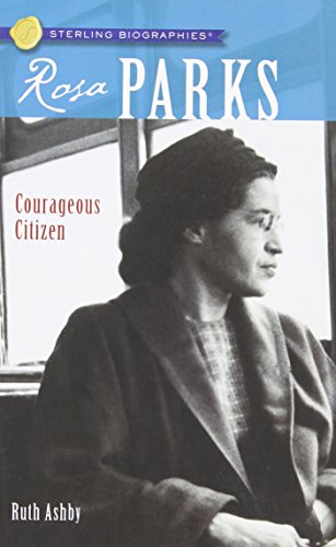 Rosa Parks : [courageous citizen]