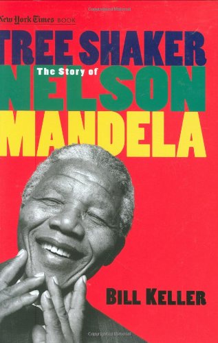 Tree shaker : the story of Nelson Mandela