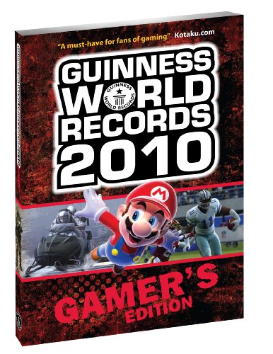 Guinness world records 2010.gamer's. Gamer's edition /