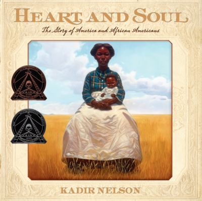Heart and soul : the story of America and African Americans