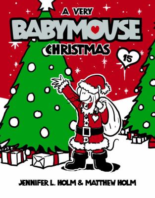 Babymouse, A very Babymouse Christmas, # 15.