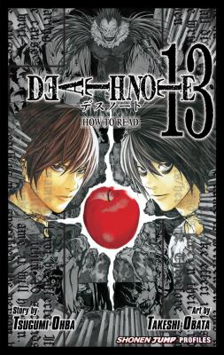 Death note. Vol. 13. [13]. How to read /
