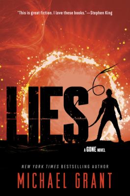 Lies -- Gone bk 3 : a Gone novel