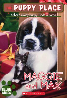 The Puppy Place: Maggie And Max / :