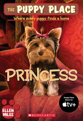 The Puppy Place: Princess / :