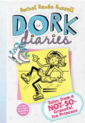 Dork Diaries 4: Tales From A Not-so-graceful Ice Princess