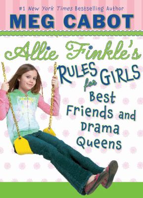 Allie Finkle's Rules For Girls #3: Best Friends And Drama Queens  :