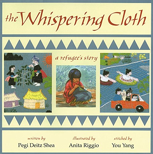 The whispering cloth : a refugee's story