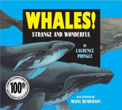 Whales! : strange and wonderful