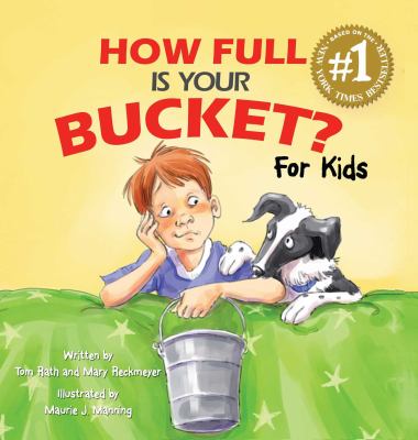 How full is your bucket? : for kids