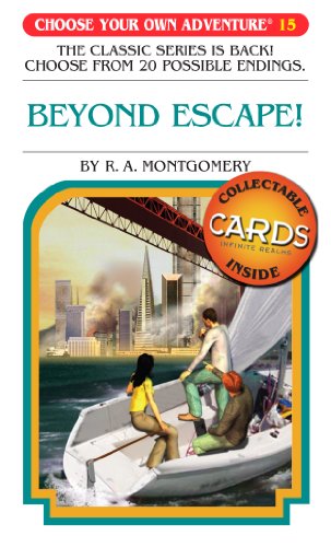 Beyond escape!