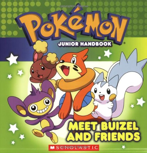 Pokémon junior handbook : Meet Buizel and Friends