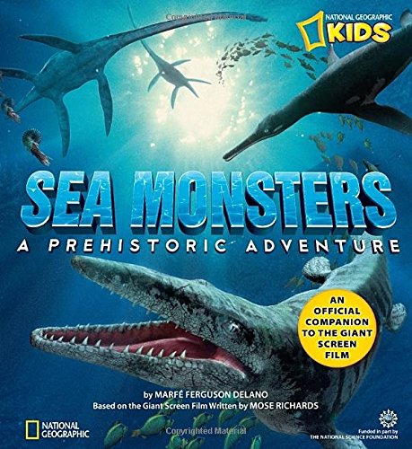 Sea monsters : a prehistoric adventure