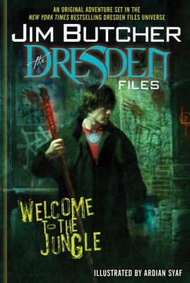 Jim Butcher's Dresden files. Welcome to the jungle /