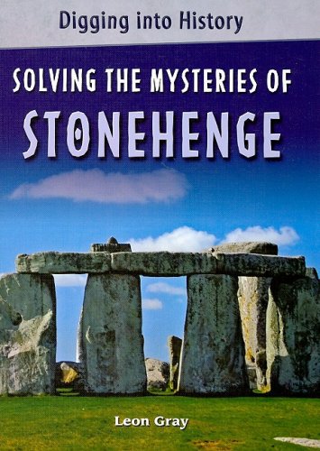 Solving the mysteries of Stonehenge