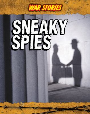 Sneaky spies