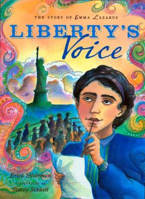 Liberty's voice : the story of Emma Lazarus