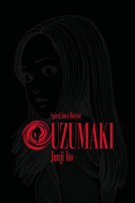 Uzumaki : Vol. 1 : spiral into horror. 1 /