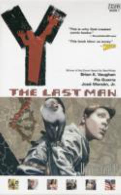 Y, the last man. Vol. 1. [1]. Unmanned /