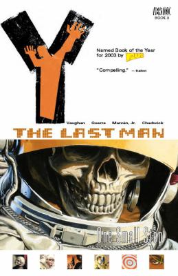 Y, the last man. Vol. 3. [3]. One small step /