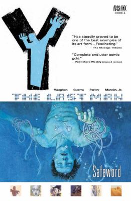 Y, the last man. Vol. 4. [4]. Safeword /