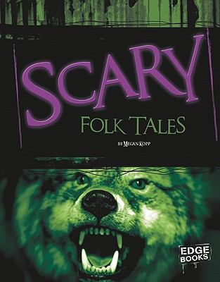 Scary folktales