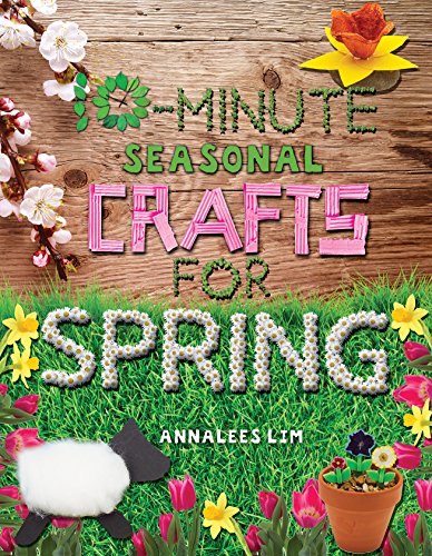 10-minute seasonal crafts for spring