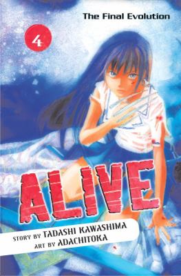 Alive, the final evolution. Vol. 4. 4 /