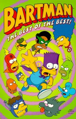 Bartman : The best of the best!. The best of the best! /