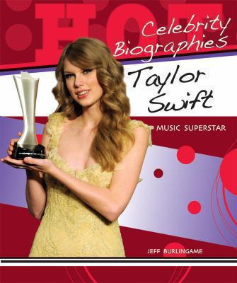 Taylor Swift : music superstar