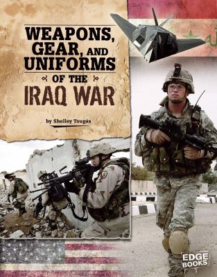 Weapons, gear, and uniforms of the Iraq War