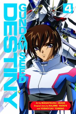 Mobile suit Gundam seed. Destiny. Vol. 4. 4 / Destiny.