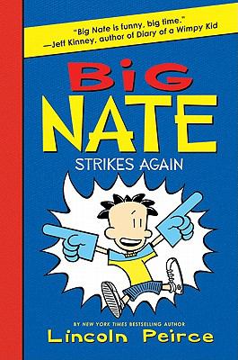 Big Nate #2 : Strikes Again