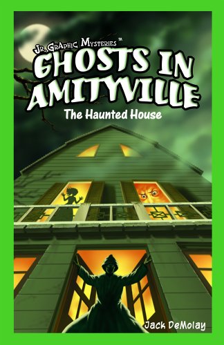 Ghosts in Amityville : the haunted house