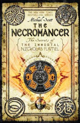 The Necromancer --Secrets of the Immortal Nicholas Flamel bk 4