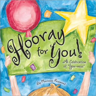 Hooray for you! : a celebration of "you-ness"