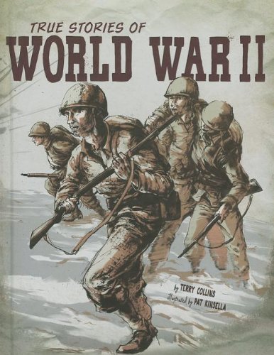 True stories of World War II