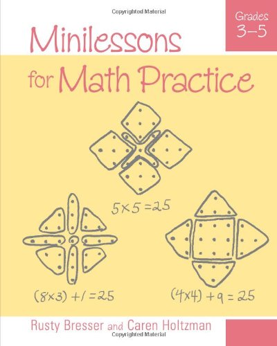 Minilessons for Math Practice 3-5 :