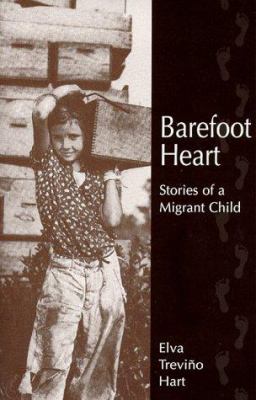 Barefoot heart : stories of a migrant child